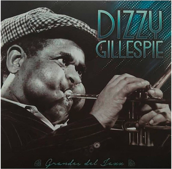 DIZZY GILLESPIE - GRANDES DEL JAZZ