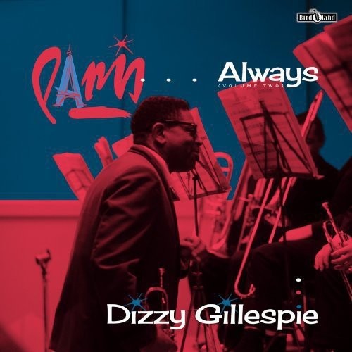 DIZZY GILLESPIE - PARIS ALWAYS - VOL TWO - Imagen 2
