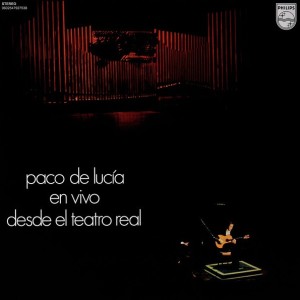 PACO DE LUCIA - VIVO DESDE EL TEATRO REAL