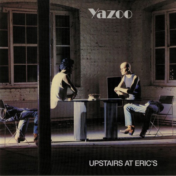 YAZOO - UPSTAIRS AT ERICS