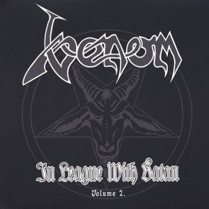 VENOM - IN LEAGUE WITH SATAN VOL 2