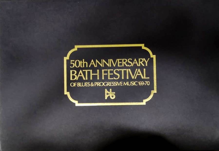 BATH FESTIVAL - 50th ANNIVERSARY BATH FESTIVAL OF BLUES & PROGRESSIVE MUSIC 69-70