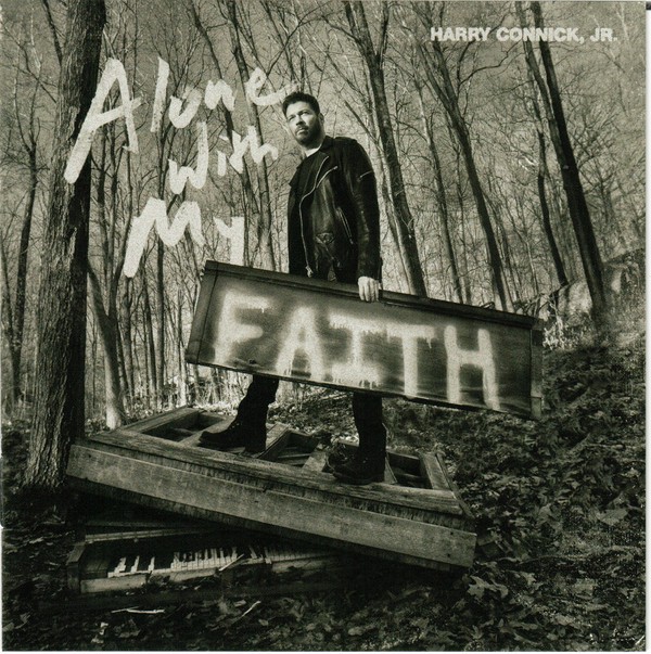 HARRY CONNICK JR - ALONE WITH MY FAITH