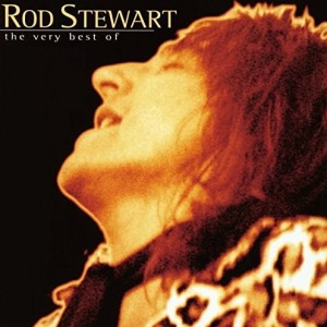 ROD STEWART - THE VERY BEST OF ROD STEWART