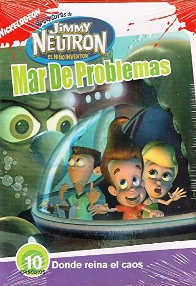 LAS AVENTURAS DE JIMMY NEUTRON - EL NIÑO GENIO - MAR DE PROBLEMAS