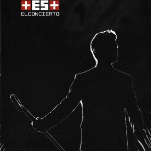 ALEJANDRO SANZ - + ES + EL CONCIERTO