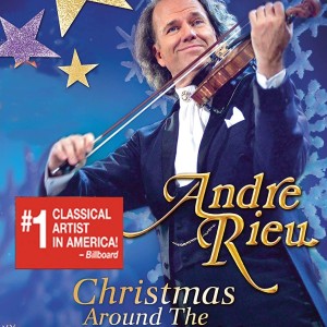 ANDRE RIEU - CHRISTMAS AROUND THE WORLD