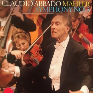 CLAUDIO ABBADO / MAHLER - SYMPHONY N° 3