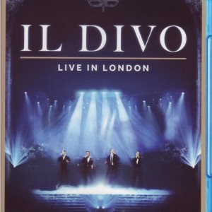IL DIVO - LIVE IN LONDON