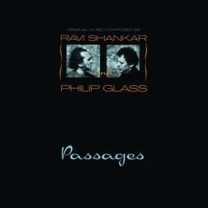RAVI SHANKAR AND PHILIP GLASS - PASSAGES