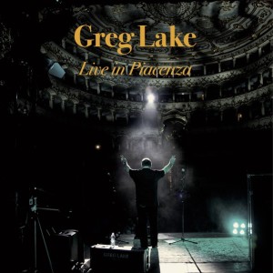 GREG LAKE - LIVE IN PIACENZA