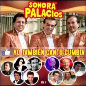SONORA PALACIOS - YO TAMBIÉN CANTO CUMBIA