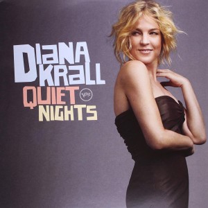 DIANA KRALL - QUIET NIGHTS