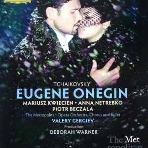 ANNA NETREBKO / TCHAIKOVSKY - EUGENE ONEGIN