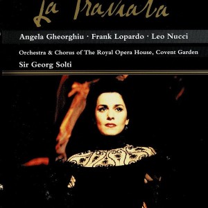 LA TRAVIATA - GIUSEPPE VERDI / ORCHESTRA & CHORUS THE ROYAL OPERA HOUSE