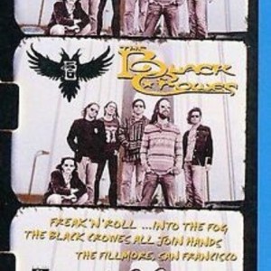 THE BLACK CROWES - FREAK N ROLL INTO THE FOG - THE BLACK CROWES ALL JOIN HANDS THE FILLMORE SAN FRANCISCO