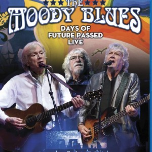 THE MOODY BLUES - DAYS OF FUTURE PASSED LIVE