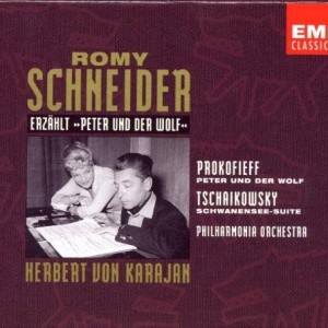 ROMY SCHNEIDER & HERBERT VON KARAJAN - EAZAHLT - PETER UND DER WOLF / SCHWANENSEE-SUITE