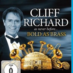 CLIFF RICHARD AS NEVER BEFORE - BOLD AS BRASS - LIVE AT THE ROYAL ALBERT HALL