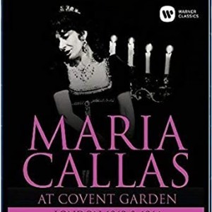 MARIA CALLAS - AT CONVENT GARDEN 62 / 64