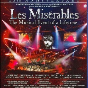 LES MISERABLES - THE 25TH ANNIVERSARY CONCERT