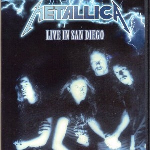 METALLICA - LIVE IN SAN DIEGO