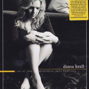 DIANA KRALL - LIVE AT THE MOTREAL JAZZ FESTIVAL