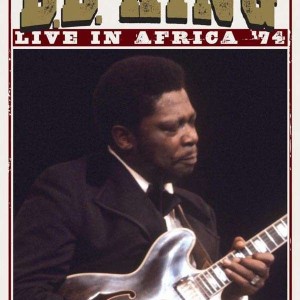 BB KING - LIVE IN AFRICA 74