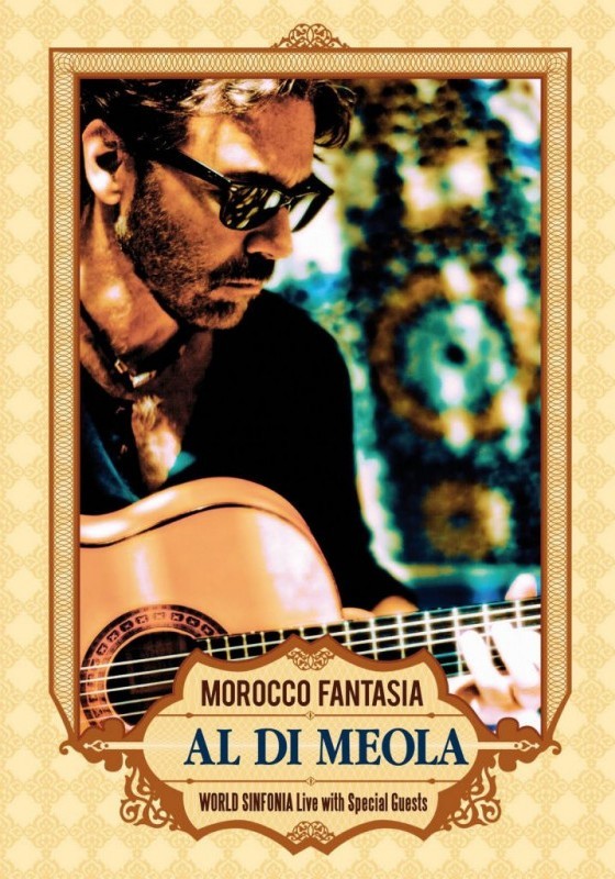 AL DI MEOLA - MOROCCO FANTASIA - WORLD SINFONIA LIVE