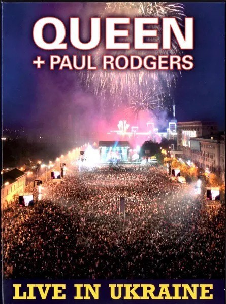 QUEEN AND PAUL RODGERS - LIVE IN UKRAINE