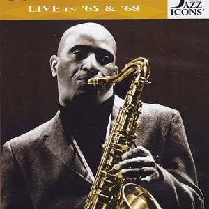 SONNY ROLLINS - LIVE 65 & 68