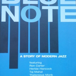 BLUE NOTE - STORY OF MODERN JAZZ