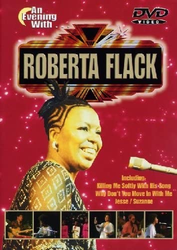 ROBERTA FLACK - AN EVENING WITH