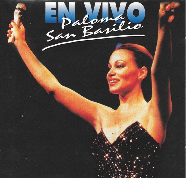 PALOMA SAN BASILIO - EN VIVO