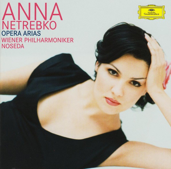 ANNA NETREBKO - OPERA ARIAS