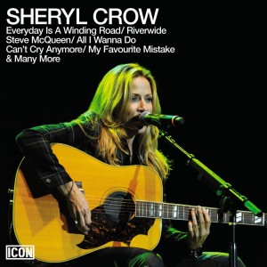 SHERYL CROW - ICON 2