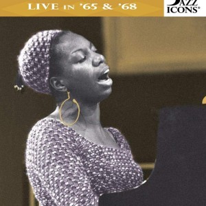 NINA SIMONE - LIVE IN 1965 / 1968