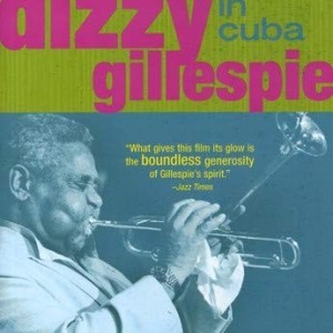 DIZZY GILLESPIE - A NIGHT IN HABANA