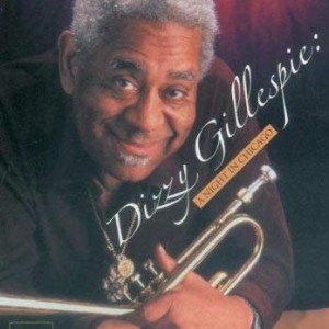 DIZZY GILLESPIE - A NIGHT IN CHICAGO