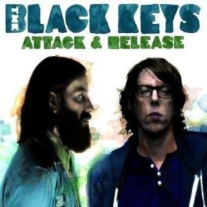 THE BLACK KEYS - ATTACK & RELEASE