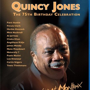 QUINCY JONES - 75th BIRTHDAY CELEBRATION