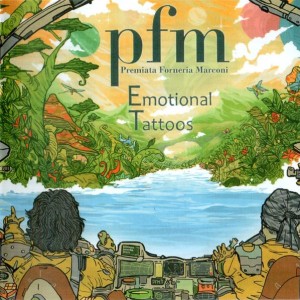 PREMIATA FORNERIA MARCONI – EMOTIONAL TATTOOS - DELUXE EDITION