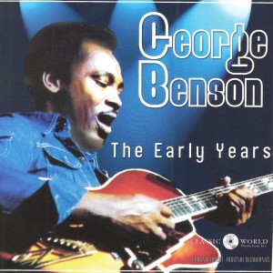 GEORGE BENSON - THE EARLY YEARS