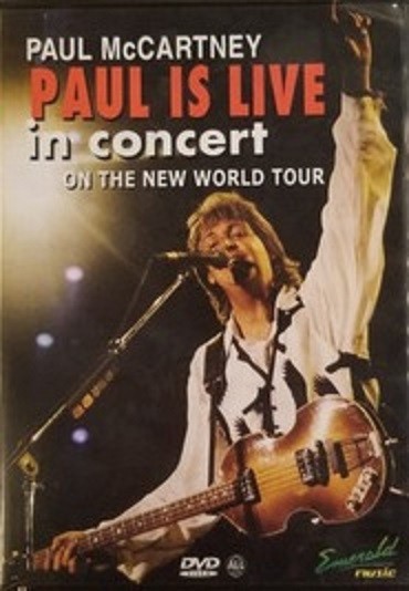 PAUL MCCARTNEY - PAUL IS LIVE - IN CONCERT ON THE NEW WORLD TOUR
