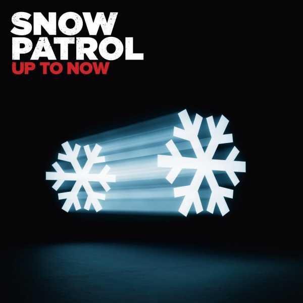 SNOW PATROL - UP TO NOW