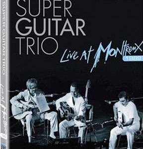 SUPER GUITAR TRIO -  LIVE AT MONTREUX 1989