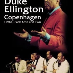 DUKE ELLINGTON - COPENHAGEN - PARTE 1 Y 2