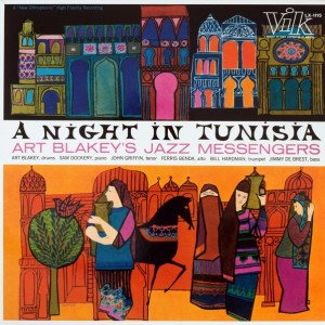 ART BLAKEY AND THE JAZZ MESSENGERS - A NIGHT IN TUNISIA