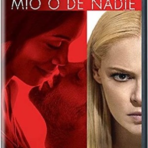 MIO O DE NADIE