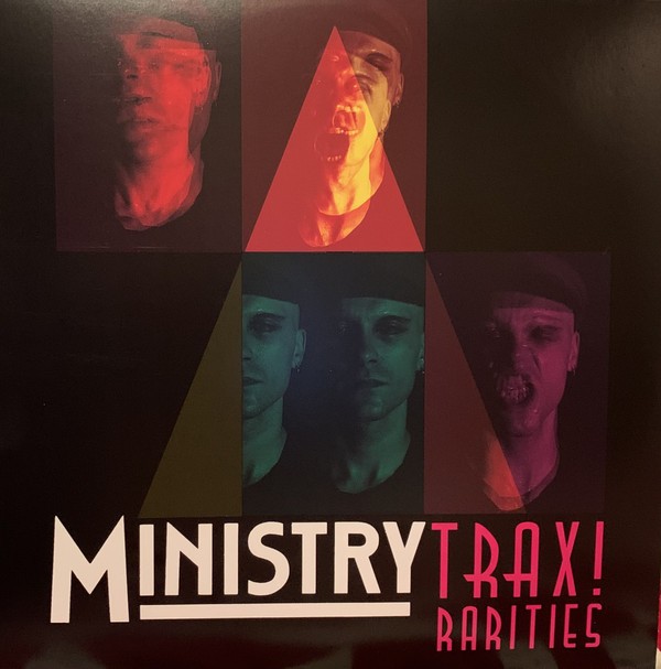 MINISTRY - TRAX ! RARITIES
